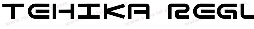 tehika Regular字体转换